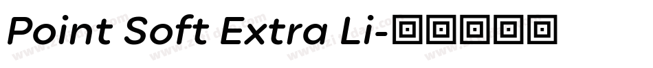 Point Soft Extra Li字体转换